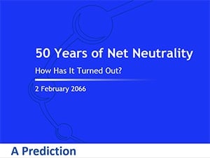 50 Years of Net Neutrality